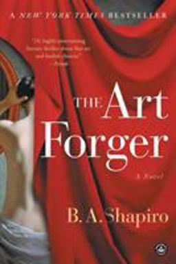 Art Forger A Novel  9781616203160 Front Cover