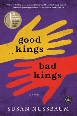Good Kings Bad Kings A Novel  9781616203252 Front Cover