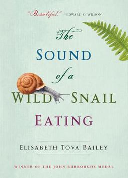 Sound of a Wild Snail Eating  9781616206420 Front Cover