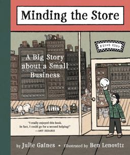 Minding the Store A Big Story about a Small Business  9781616206628 Front Cover
