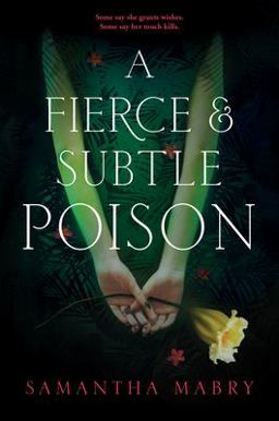 Fierce and Subtle Poison  9781616206987 Front Cover
