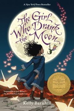 Girl Who Drank the Moon (Winner of the 2017 Newbery Medal)  9781616207465 Front Cover