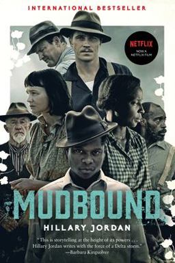 Mudbound (movie Tie-In)  9781616208417 Front Cover