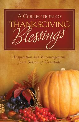 A Collection of Thanksgiving Blessings