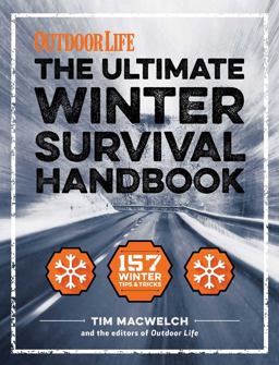 The Winter Survival Handbook The Winter Survival Handbook