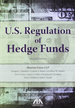 U.s. Regulation of Hedge Funds:  9781616328115 Front Cover