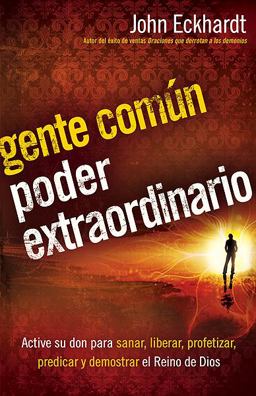 Gente Comï¿½n, Poder Extraordinario  9781616380861 Front Cover