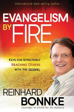 Evangelism by Fire Keys for Effectively Reaching Others with the Gospel  9781616383718 Front Cover