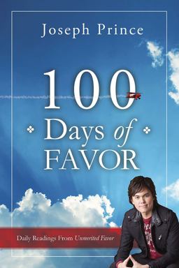 100 Days of Favor Daily Readings from Unmerited Favor  9781616384494 Front Cover