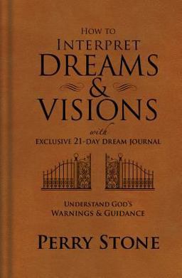 How to Interpret Dreams and Visions