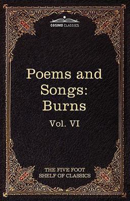 The Poems and Songs of Robert Burns
