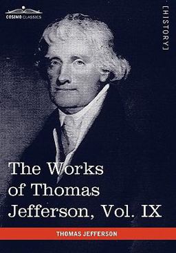 The Works of Thomas Jefferson