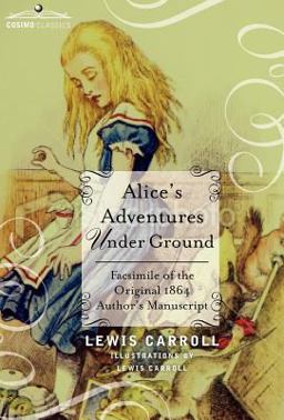 Alice's Adventures under Ground