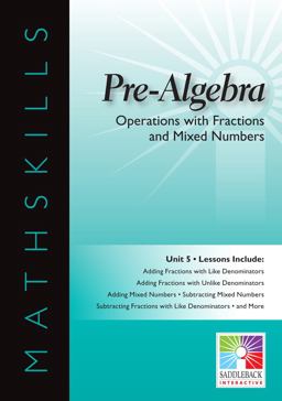 Pre-Algebra - Operations with Fractions and Mixed Numbers