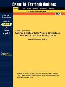 Outlines and Highlights for Western Civilizations