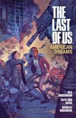 Last of Us: American Dreams  9781616552121 Front Cover
