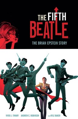 Fifth Beatle The Brian Epstein Story  9781616552565 Front Cover