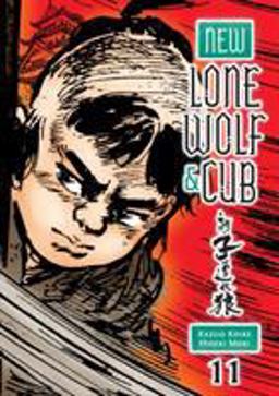 New Lone Wolf and Cub Volume 11  9781616553661 Front Cover