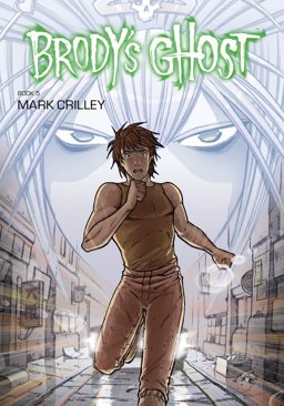 Brody's Ghost Volume 5  9781616554606 Front Cover