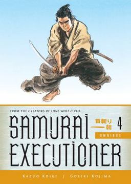 Samurai Executioner Omnibus Volume 4  9781616555672 Front Cover
