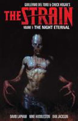 Strain Volume 5: the Night Eternal  9781616556389 Front Cover