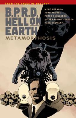B. P. R. d Hell on Earth Volume 12 : Metamorphosis