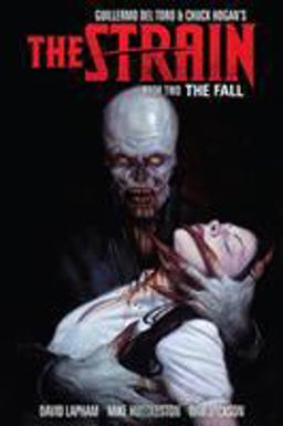 The Strain Book Two: the Fall