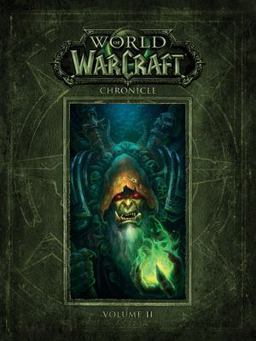 World of Warcraft Chronicle Volume 2  9781616558468 Front Cover