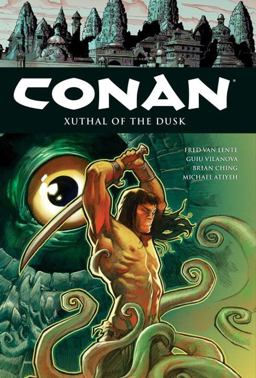 Conan Vol 19 Xuthal of the Dusk  9781616558796 Front Cover