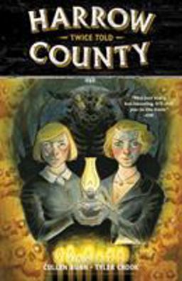 Harrow County Volume 2: Twice Told  9781616559007 Front Cover