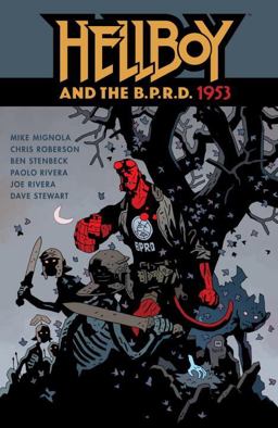 Hellboy and the B. P. R. D. : 1953  9781616559670 Front Cover
