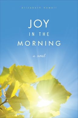 Joy in the Morning