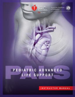 Pediatric Advanced Life Support Instructor Manual  9781616695477 Front Cover