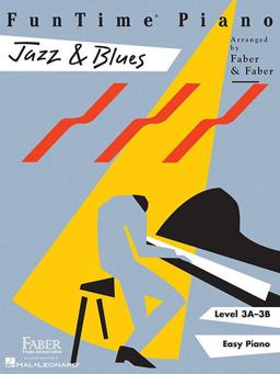 FunTime Piano Jazz and Blues - Level 3A-3B