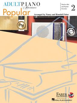 Adult Piano Adventures Popular Book 2: Timeless Hits and Popular Favorites  9781616771904 Front Cover