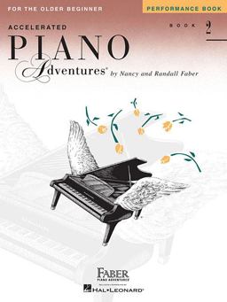 Accelerated Piano Adventures for the Older Beginner - Performance Book 2  9781616772123 Front Cover