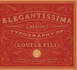Elegantissima The Design and Typography of Louise Fili  9781616890971 Front Cover