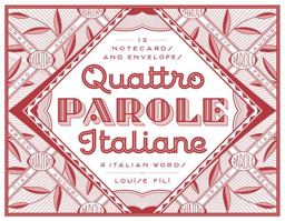 Quattro Parole Italiane 12 Notecards and Envelopes  9781616892791 Front Cover
