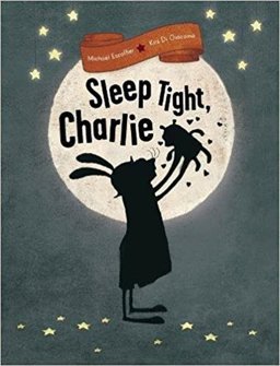 Sleep Tight, Charlie  9781616895990 Front Cover