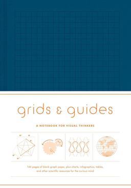 Grids and Guides (Navy) A Notebook for Visual Thinkers  9781616897321 Front Cover