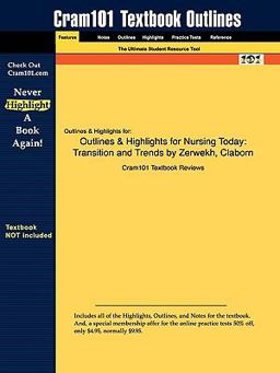 Outlines and Highlights for Nursing Today
