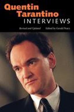 Quentin Tarantino Interviews,  9781617038754 Front Cover