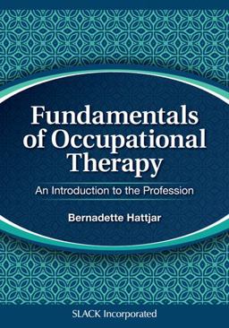 Fundamentals of Occupational Therapy