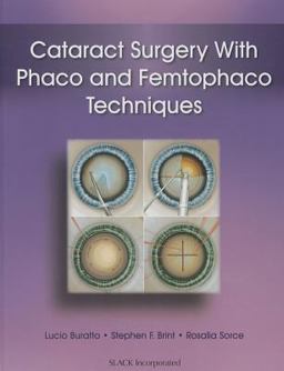 Cataract Surgery with Phaco and Femtophaco Techniques  9781617116063 Front Cover