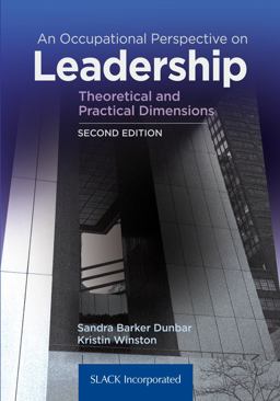 Occupational Perspective on Leadership Theoretical and Practical Dimensions 2nd 9781617116346 Front Cover