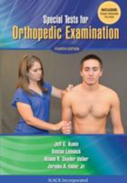 Special Tests for Orthopedic Examination 4th 9781617119828 Front Cover