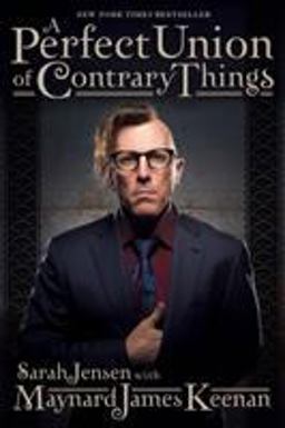 Perfect Union of Contrary Things  9781617137273 Front Cover