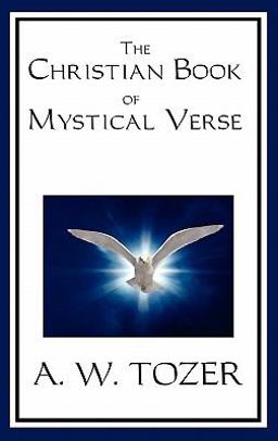 The Christian Book of Mystical Verse