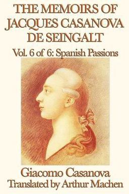 The Memoirs of Jacques Casanova de Seingalt