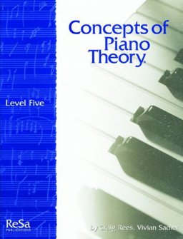 Concepts of Piano Theory Level Five  9781617271298 Front Cover